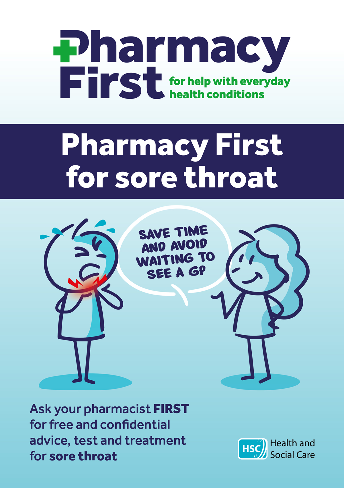 Ask your pharmacist first for free, confidential advice and treatment for sore throats